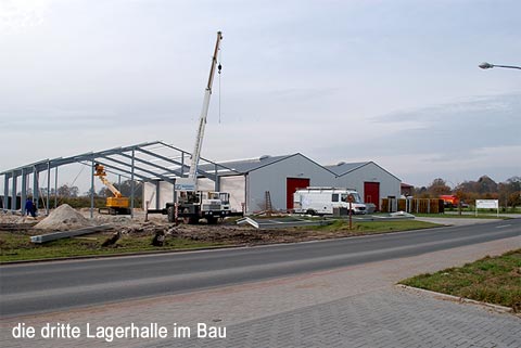 die dritte Lagerhalle im Bau